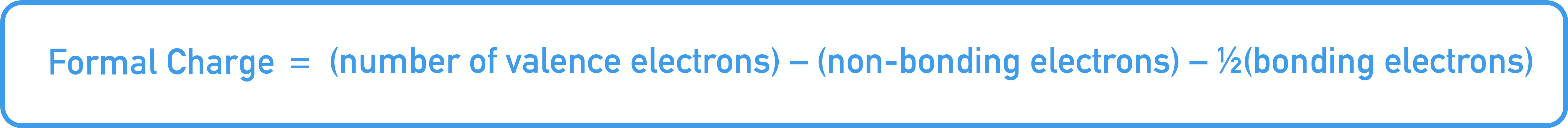 IB Chemistry formal charge equation showing valence electrons minus non-bonding electrons minus half bonding electrons.